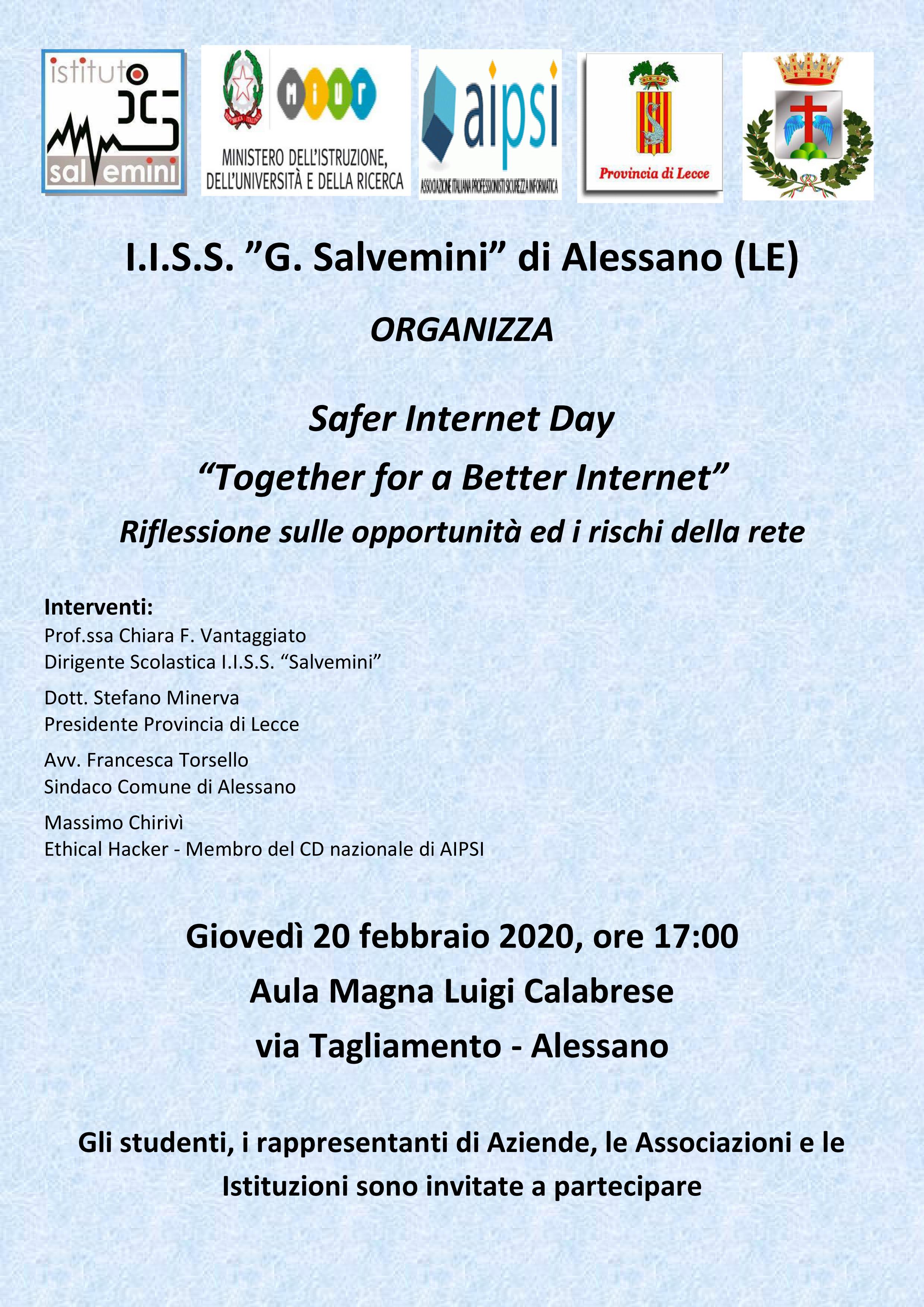 Safer Internet Day  “Together for a Better Internet”  Riflessione sulle opportunità ed i rischi della rete 